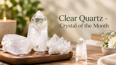 Clear Quartz - Crystal of the Month: The Master Healer's Rarest Sacred Forms
