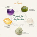 Crystals for Manifestation